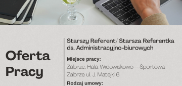 Oferta pracy: Starszy Referent / Starsza Referentka ds. administracyjno-biurowych